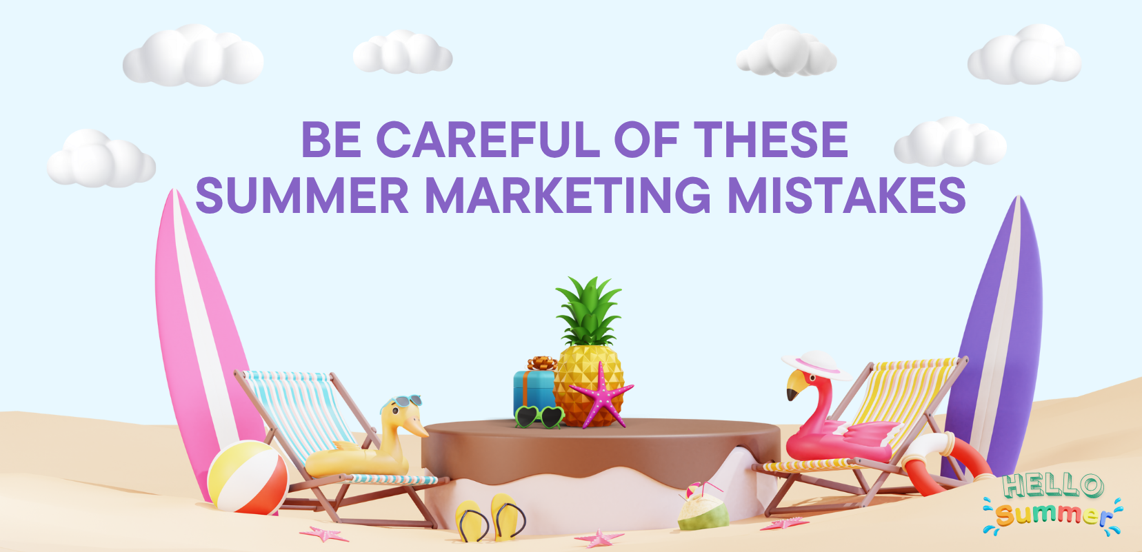 Non-Negotiable Mistakes in Summer Marketing Campaigns